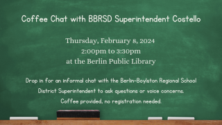 Coffee Chat with BBRSD Superintendent Costello